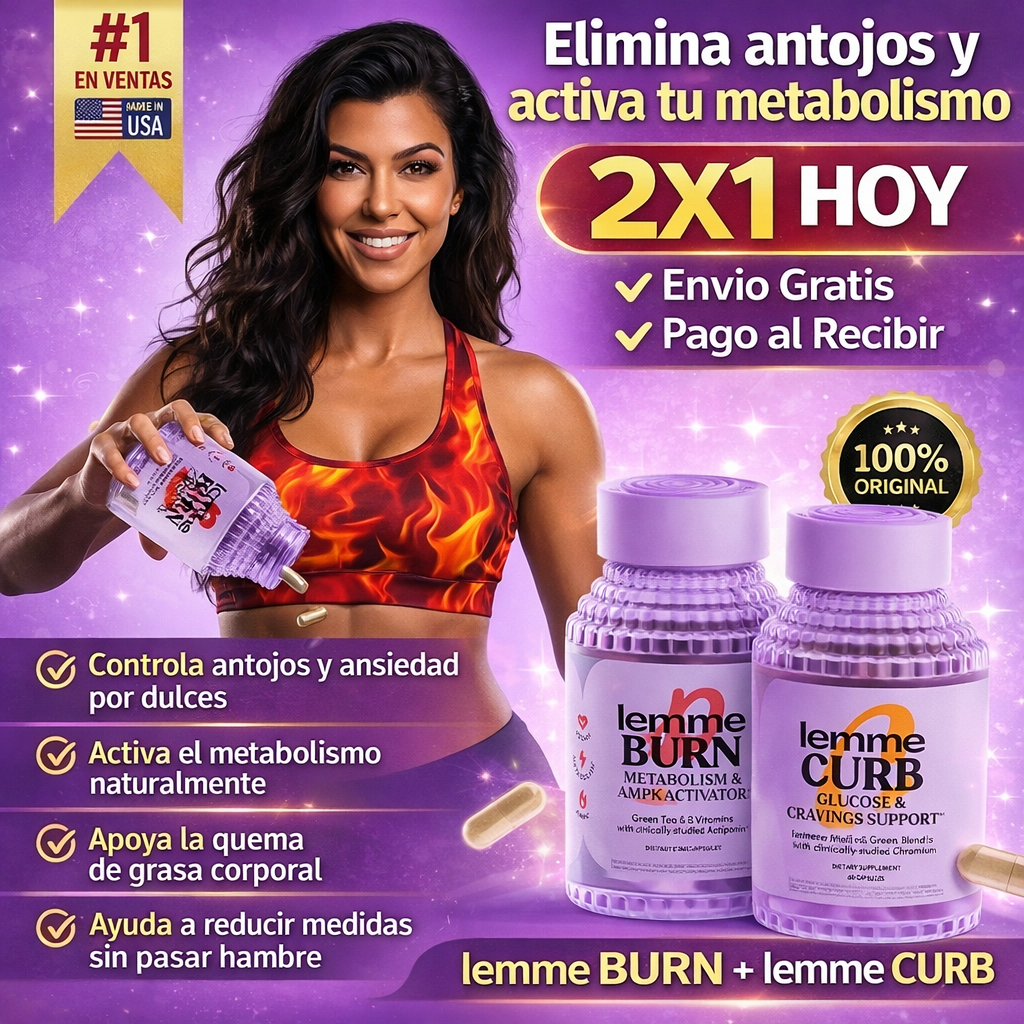 2x1 Elimina antojos y activa tu metabolismo con LEMME BURN + LEMME CURB🔥 (60 capsulas en cada envase)